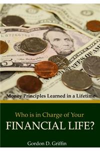 Who is in Charge of Your Financial Life