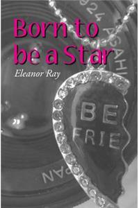 Born to be a Star