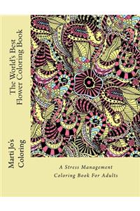 The World's Best Flower Coloring Book