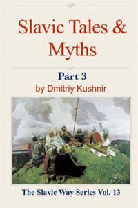 Slavic Tales & Myths