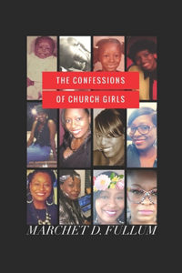Confessions Of Church Girls
