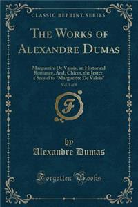 The Works of Alexandre Dumas, Vol. 5 of 9
