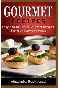 Gourmet Recipes