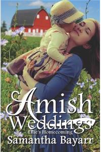 Amish Weddings: Ellie's Homecoming