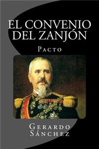 El Convenio del Zanjon