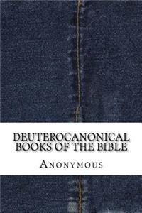 Deuterocanonical Books of the Bible