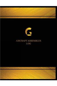 Aircraft Assembler Log (Log Book, Journal - 125 pgs, 8.5 X 11 inches)