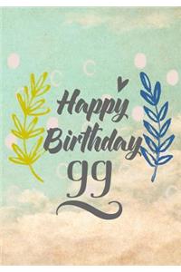 Happy Birthday 99