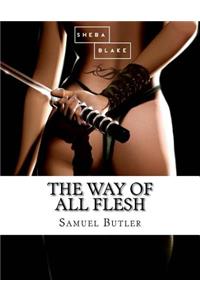 Way of All Flesh