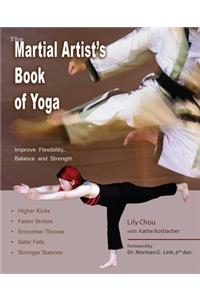Martial Artist's Book of Yoga