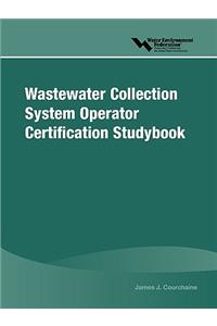Wastewater Collection System Operator Certification Studybook