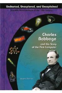 Charles Babbage and the Story of the First Computer