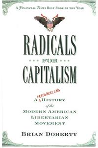 Radicals for Capitalism