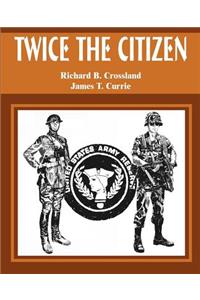 Twice the Citizen