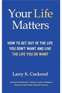 Your Life Matters