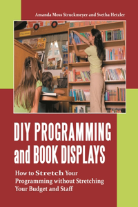 DIY Programming and Book Displays