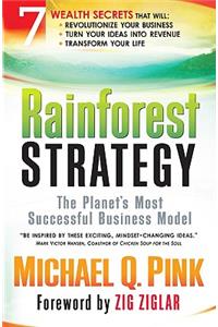 Rainforest Strategy