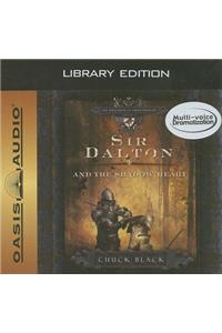 Sir Dalton and the Shadow Heart (Library Edition)
