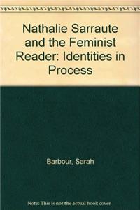 Nathalie Sarraute and the Feminist Reader