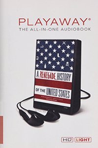 Renegade History of the United States