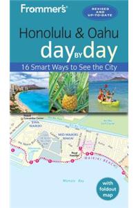 Frommer's Honolulu and Oahu day by day