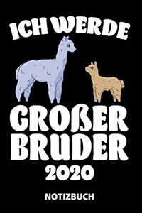 Ich Werde Großer Bruder 2020 Notizbuch