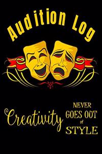 Audition Log Creativity Never Goes Out of Style