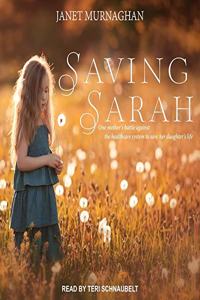 Saving Sarah Lib/E