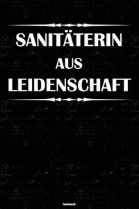 Sanitäterin aus Leidenschaft Notizbuch