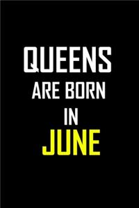 Queens are Born in JUNE