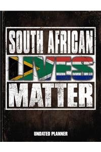 South African Lives Matter Undated Planner