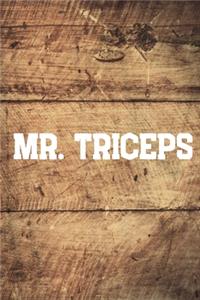 Mr. Triceps