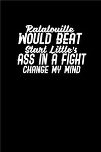 Ratatouille would beat stuart little's ass in a fight. Change my mind