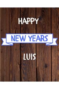Happy New Years Luis's