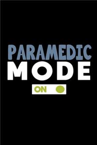 Paramedic mode on