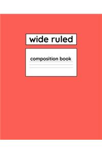 Wide Ruled Composition Book