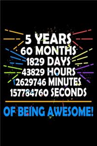 5 Years Of Being Awesome: Blank Lined Journal, Paint, Happy 5th Birthday, Notebook Diary, Logbook, Perfect Gift For 5 Year Old Boys And Girls