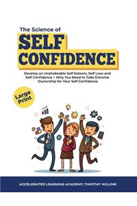 The Science of Self Confidence