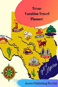 Texas Vacation Travel Planner