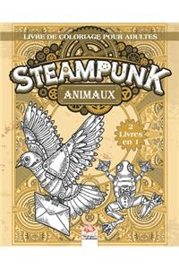 Steampunk Animaux - Livre de coloriage pour adultes - 2 livres en 1
