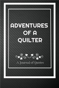 Adventures of A Quilter