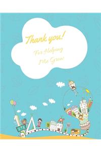 Thank you for helping me grow