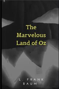 The Marvelous Land of Oz