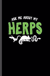 Ask me About herps