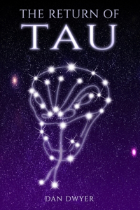 The Return of TAU