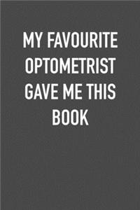 My Favourite Optometrist Gave Me This Book