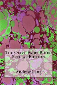 The Olive Fairy Book