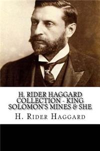 H. Rider Haggard Collection - King Solomon's Mines & She