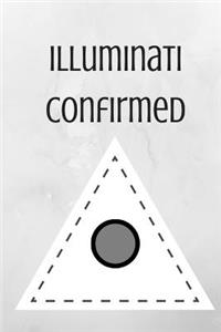 Illuminati Confirmed