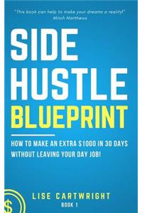 Side Hustle Blueprint